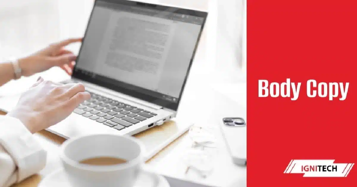 Body copy is the part of your marketing that quietly decides whether clicks turn into customers